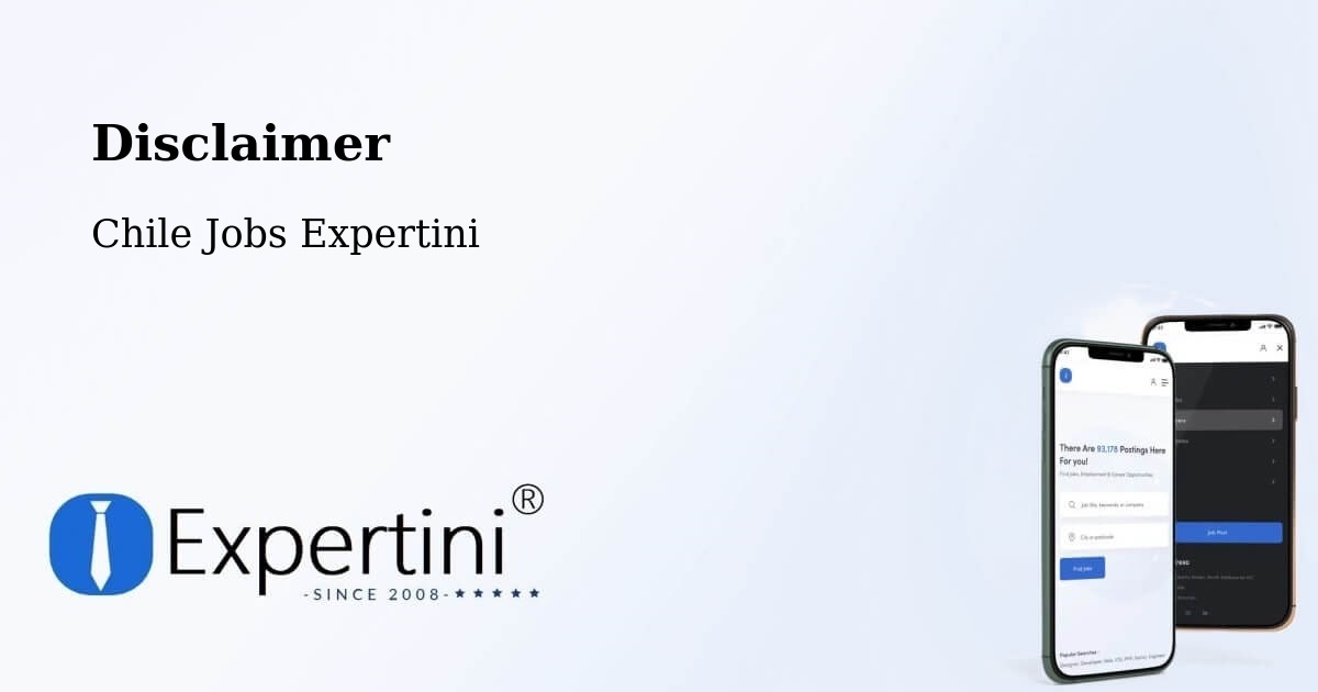 Disclaimer – Dalcahue - Chile Jobs Expertini