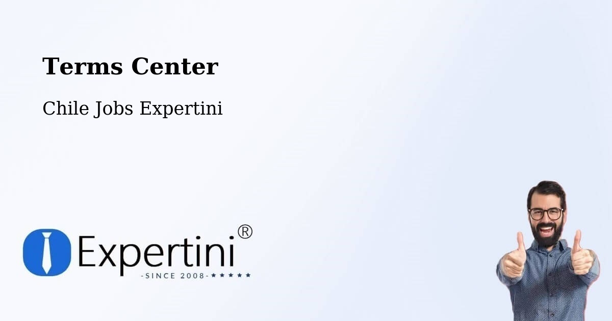 Terms of Service – Dalcahue - Chile Jobs Expertini